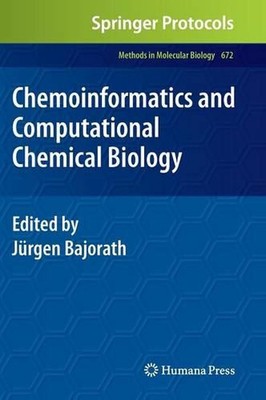 Chemoinformatics and Computational Chemical Biology by J?rgen Bajorath (English)