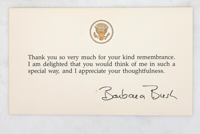 First Lady BARBARA BUSH Autographed Note on White House Stationary