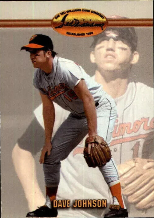 1993 Ted Williams Card Company #83 - DAVE JOHNSON, Baltimore Orioles
