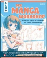 Der Manga-Workshop. Schritt FüR Schritt Die Grundlagen Des Manga-Zeichnens ...