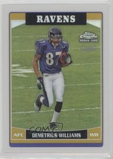 2006 Topps Chrome Refractor Demetrius Williams #265 d9r