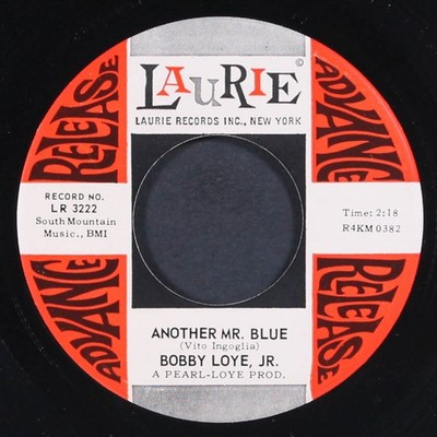 BOBBY LOYE JR.: another mr. blue / i'm startin tonight LAURIE 7'' Single 45 RPM