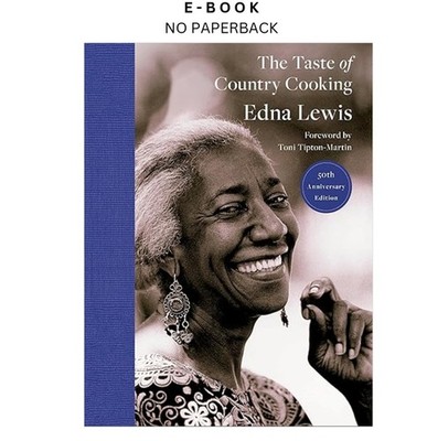 The Taste of Country Cooking: 50th Anniversar, Edna Lewis 2026