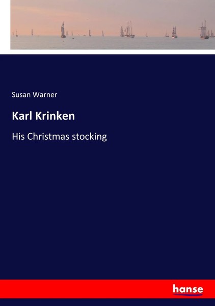 Susan Warner | Karl Krinken | Taschenbuch | Englisch (2018) | 280 S.-image