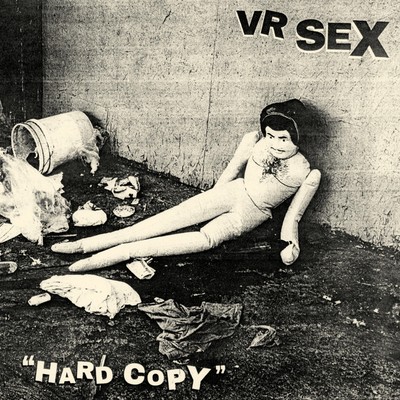 VR Sex Hard Copy (Schallplatte) 12'' Album