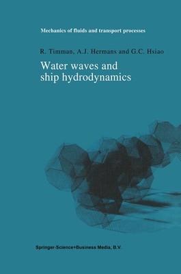 Water Waves and Ship Hydrodynamics - An Introduction