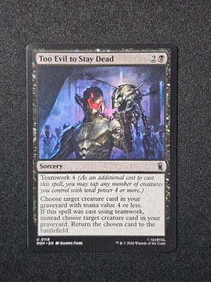MAGIC MTG - Zu böse für den Tod - MSH 0118 - MARVEL - UNCOMMON - ENG
