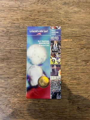 La Gazzetta Dello Sport Finale Champions 02/03 MONETA 2003 CVG