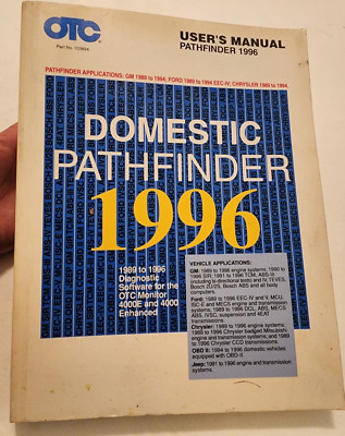 OTC 1996 Domestic Pathfinder User Manual 1989-1996 DX for GM Ford Chrysler Jeep 