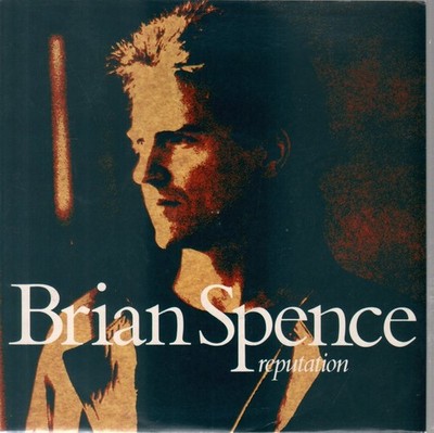 Brian Spence Reputation 7'' vinyl UK Polydor 1988 7''. ringwear to pic sleeve