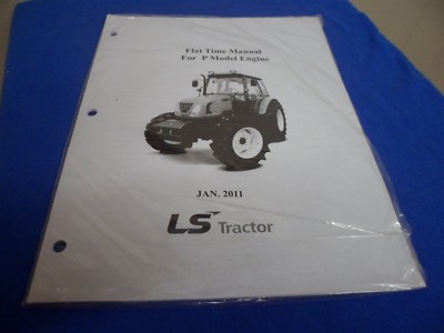 (Drawer 26) LS Tractor Flat Time Manual For P Model Engine Jan 2011 IN Plastic