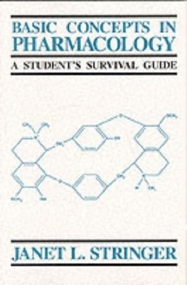Basic Concepts in Pharmacology: A S..., Stringer, Janet
