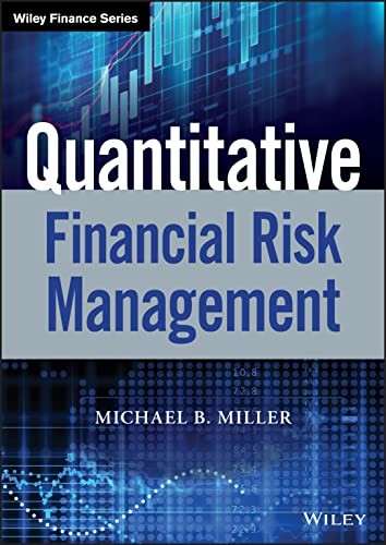 Quantitative Financial Risk Management by Michael B. Miller NEW - Image 4