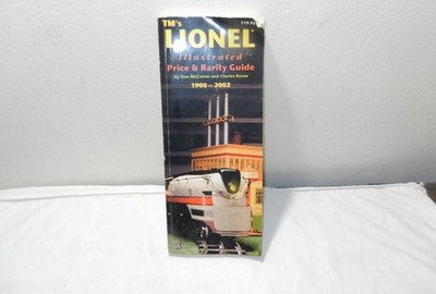 TM s Lionel Illustrated Price & Rarity Guide 1900 - 2002
