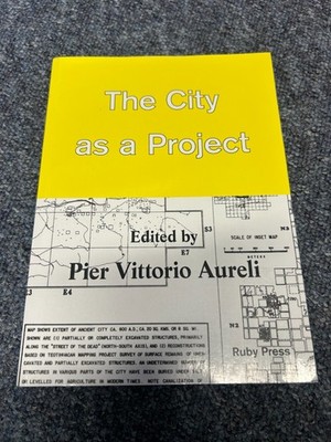 The City As A Project by Pier Vittorio Aureli (Paperback) Free P+P