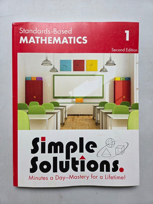 Simple Solutions Standards-Based Mathematics Grade 1 2nd Edition