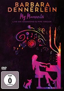 Barbara Dennerlein - My Moments - Live on Hammond  Pipe ... | DVD | Zustand neu