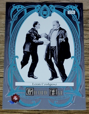 Historic Autographs Gilded Age #276 Leon Czolgosz Blue Parallel 3