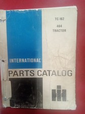 TC-162 -  Parts Catalog For  International 464 Tractors