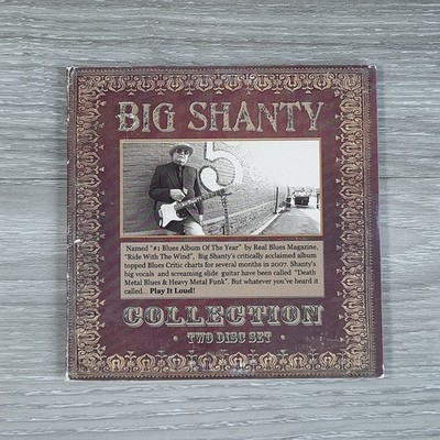 Big Shanty   Collection CD 2011 Two Disc Set Blues Rock King Mojo Records