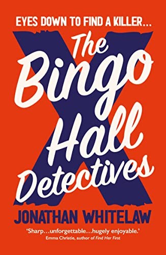 The Bingo Hall Detectives-Jonathan Whitelaw