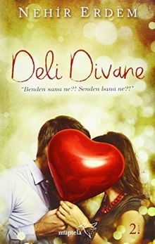 Deli Divane: Benden sana ne Senden bana ne von Erde... | Buch | Zustand sehr gut
