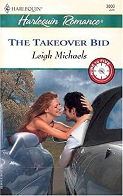 The Takeover Bid Mass Market Paperbound Leigh Michaels
