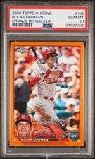 2023 Topps Chrome #192 Nolan Gorman Orange Refractor PSA 10