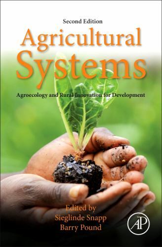 Agricultural Systems: Agroecology and Rural Innovation for Development : ...
