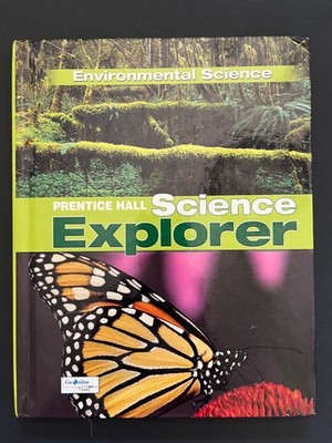 Science Explorer Environmental Science Student Edition 2009 Michael Padilla