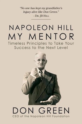 My Mentor Napoleon Hill | Don Green | Englisch | Taschenbuch | 2023 | G&D Media