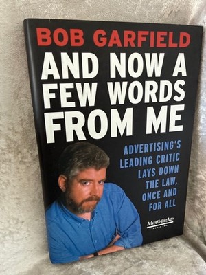 And Now a Few Words from Me: Advertising Leading Critic Lays Down The Law, Once