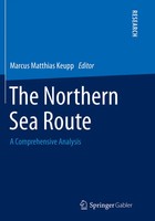 The Northern Sea Route | A Comprehensive Analysis | Marcus Matthias Keupp | Buch