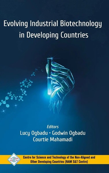 Lucy Ogbadu | Evolving Industrial Biotechnology In Developing Countries | Buch-image