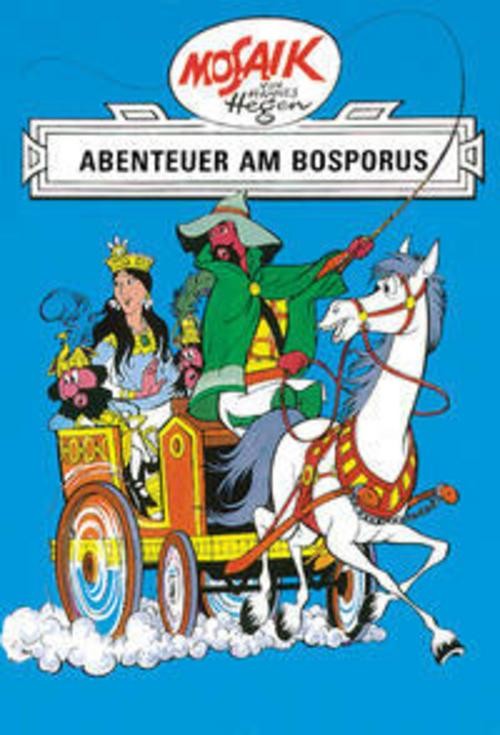 Ritter Runkel 04. Abenteuer am Bosporus Hannes Hegen