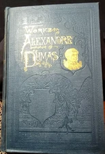 Works Alexander Dumas: 1893/HC/Rare/G  Completion of Three Muskateers SHIPS FREE