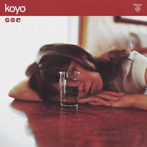 Vinile Nuovo - Koyo - Would You Miss It?  - Pure Noise