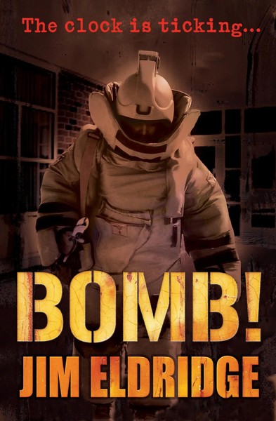 Bomb! | Jim Eldridge | Englisch | Taschenbuch | Kartoniert / Broschiert | 2013-image