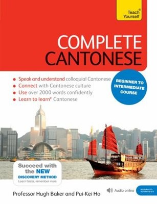 Complete Cantonese Beginner to Intermediate Course : Learn to Rea