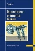 Decker Maschinenelemente - Formeln von Karlheinz Kabus | Buch | Zustand gut - Bild 1 von 2