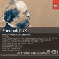 Audio Cd - Friedrich Lux - Organ Works Vol. 1 - Toccata Classics -D- Neu