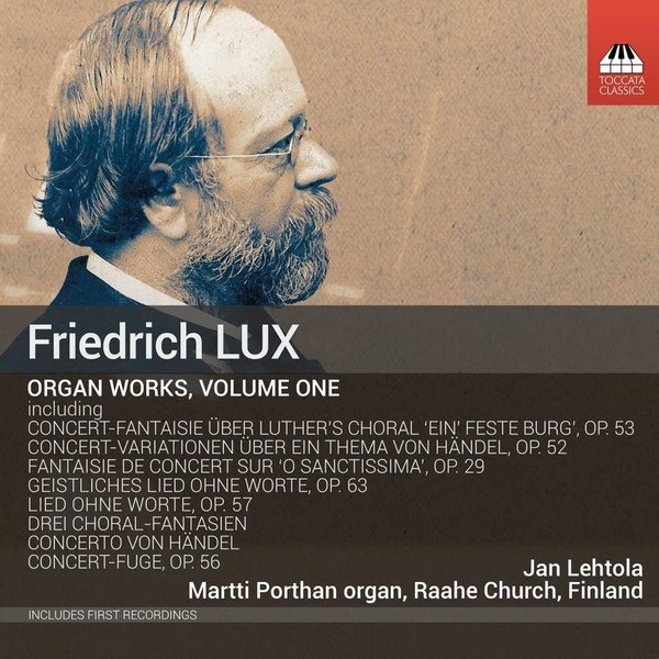 Audio Cd - Friedrich Lux - Organ Works Vol. 1 - Toccata Classics -D- Neu-image