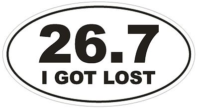 26.7 Oval Bumper Sticker or Helmet Sticker D446 Euro Oval Marathon 26.2 Race