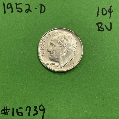 1952 D Roosevelt Dime BU Uncirculated Mint State 90% Silver 10c US Coin