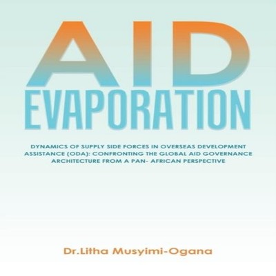 AID EVAPORATION DYNAMICS OF SUPPLY SIDE FORCES IN OVERSEAS DEVELO