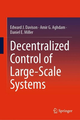 Edward J. Davison (u. a.) | Decentralized Control of Large-Scale Systems | Buch