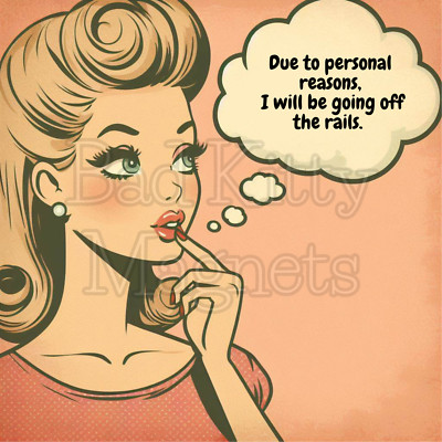 retro lady funny going off the rails High Quality Metal Magnet 4x4 inches 349