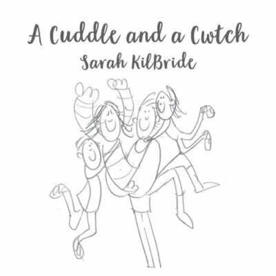 A Cuddle and a Cwtch by Karl Davies: New