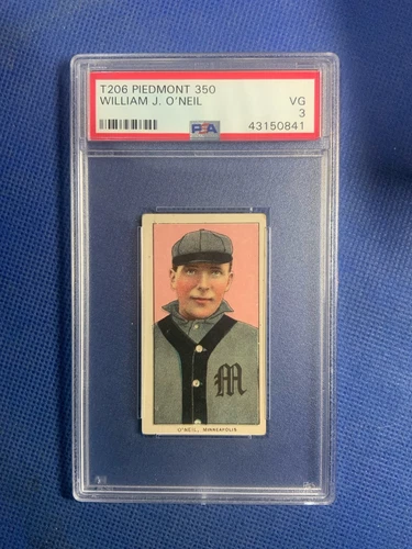 1909-11 T206 William J. O'Neil PSA 3 Piedmont 350
