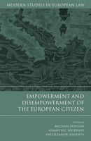 Empowerment And Disempowerment Of The European Citizen Michael Dougan (U. A.)